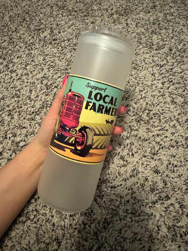 Support Your Local Farmers Tumbler
